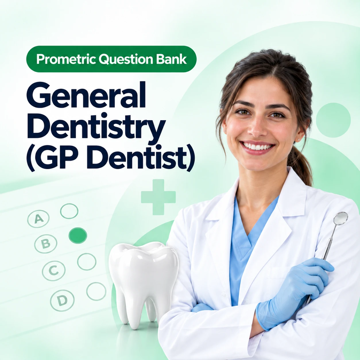 General Dentistry (GP Dentist) Prometric MCQ Question Bank