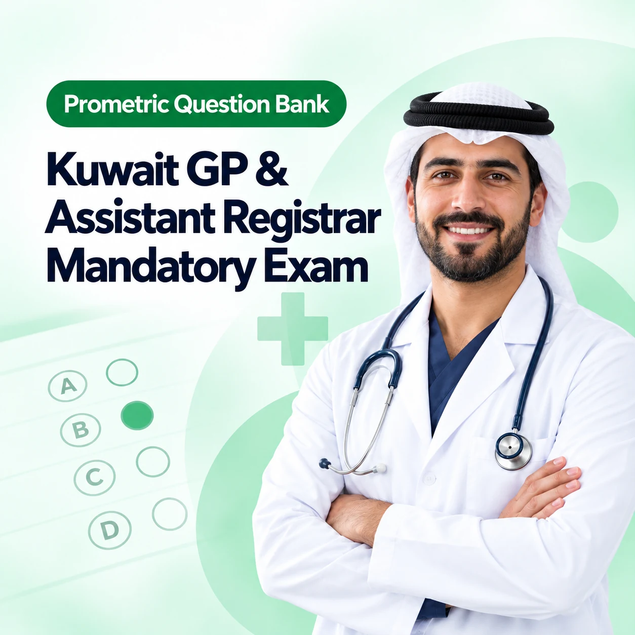 Kuwait GP & Assistant Registrar Mandatory Exam Prometric MCQ Question Bank