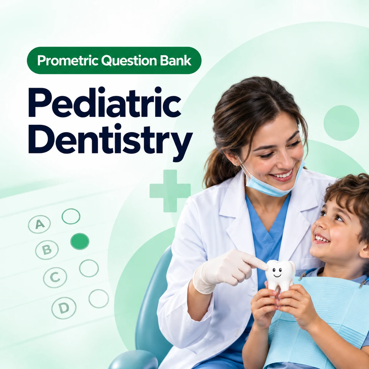 Pediatric Dentistry Prometric MCQ Question Bank
